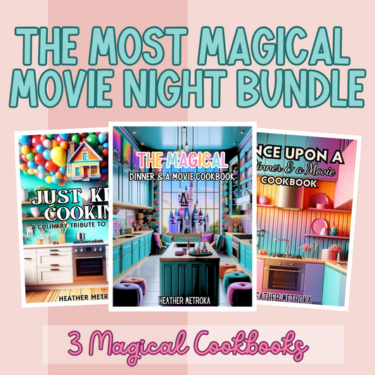 The Magical Dinner and a Movie Bundle *Instant Download*